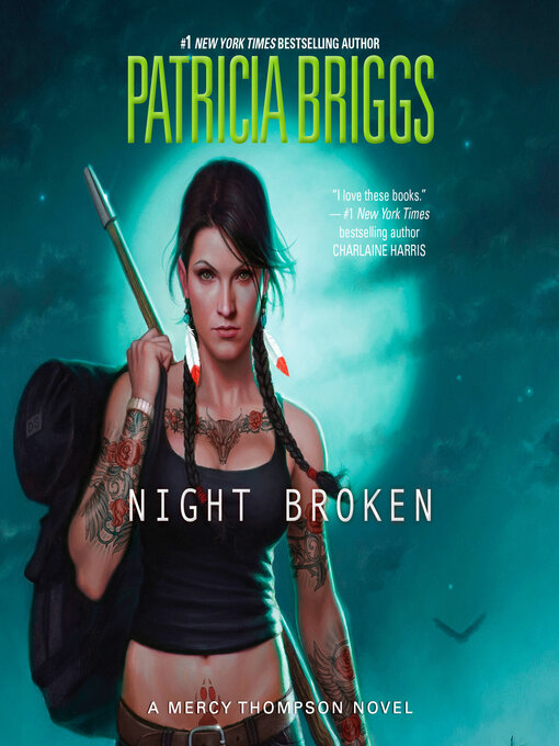 Title details for Night Broken by Patricia Briggs - Wait list